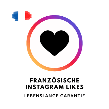 Schaltfläche zum Kauf von Fränzöischen Instagram Likes